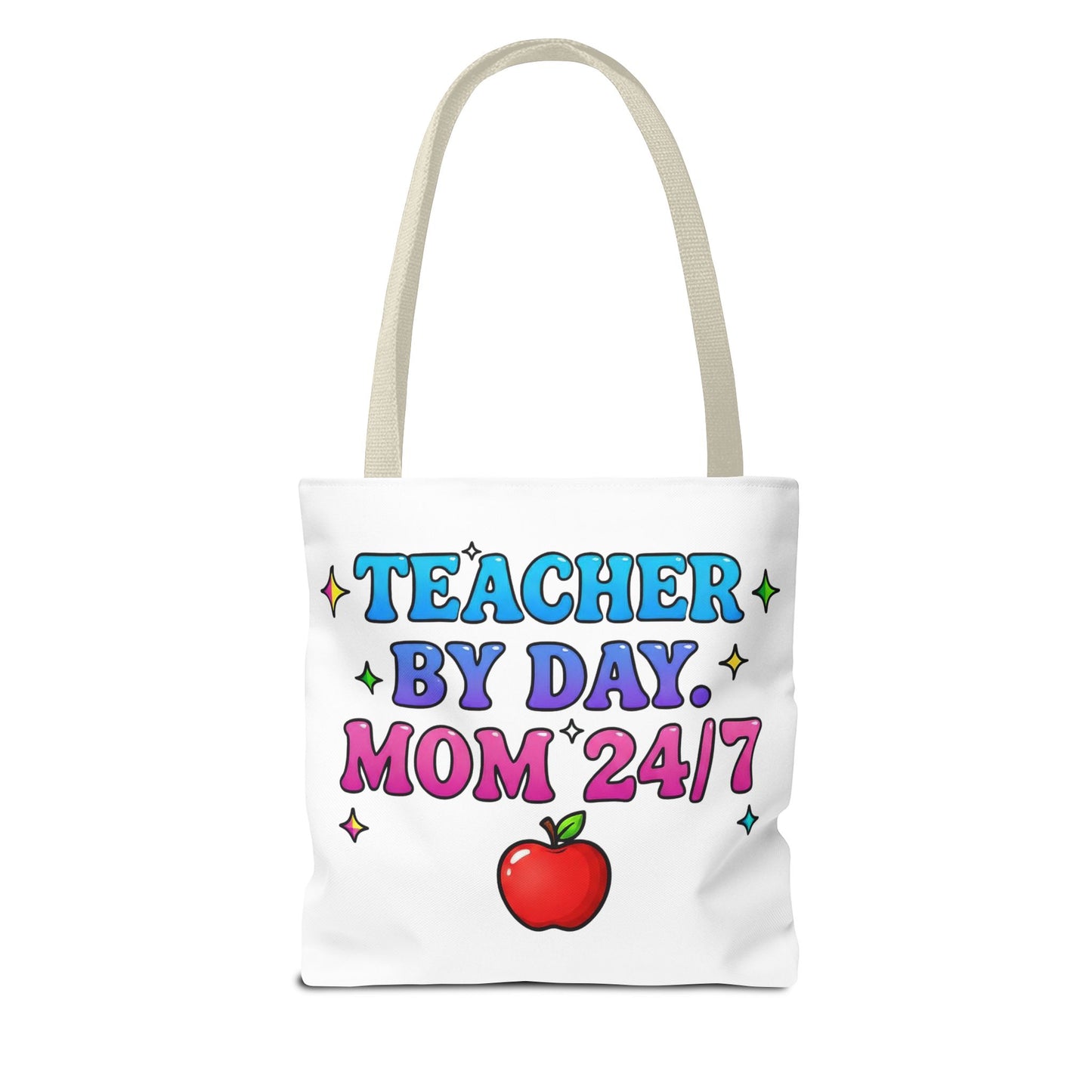 Teacher by day mom 24/7 Tote Bag