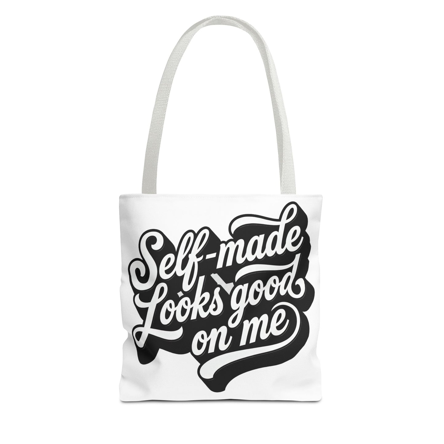Self-made looks good on me Tote Bag