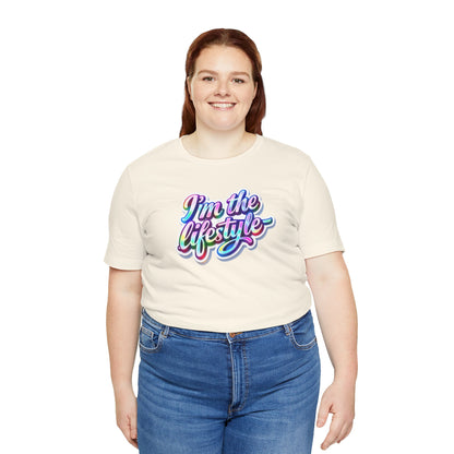 I'm the lifestyle T-shirt