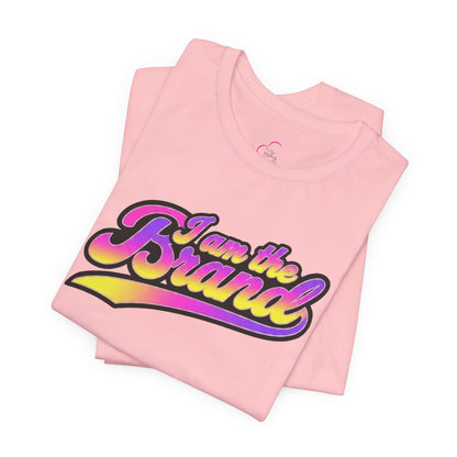I am the brand T-shirt
