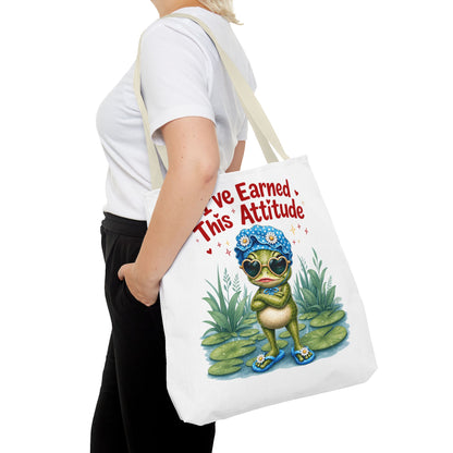 I've earned this attitude Tote Bag