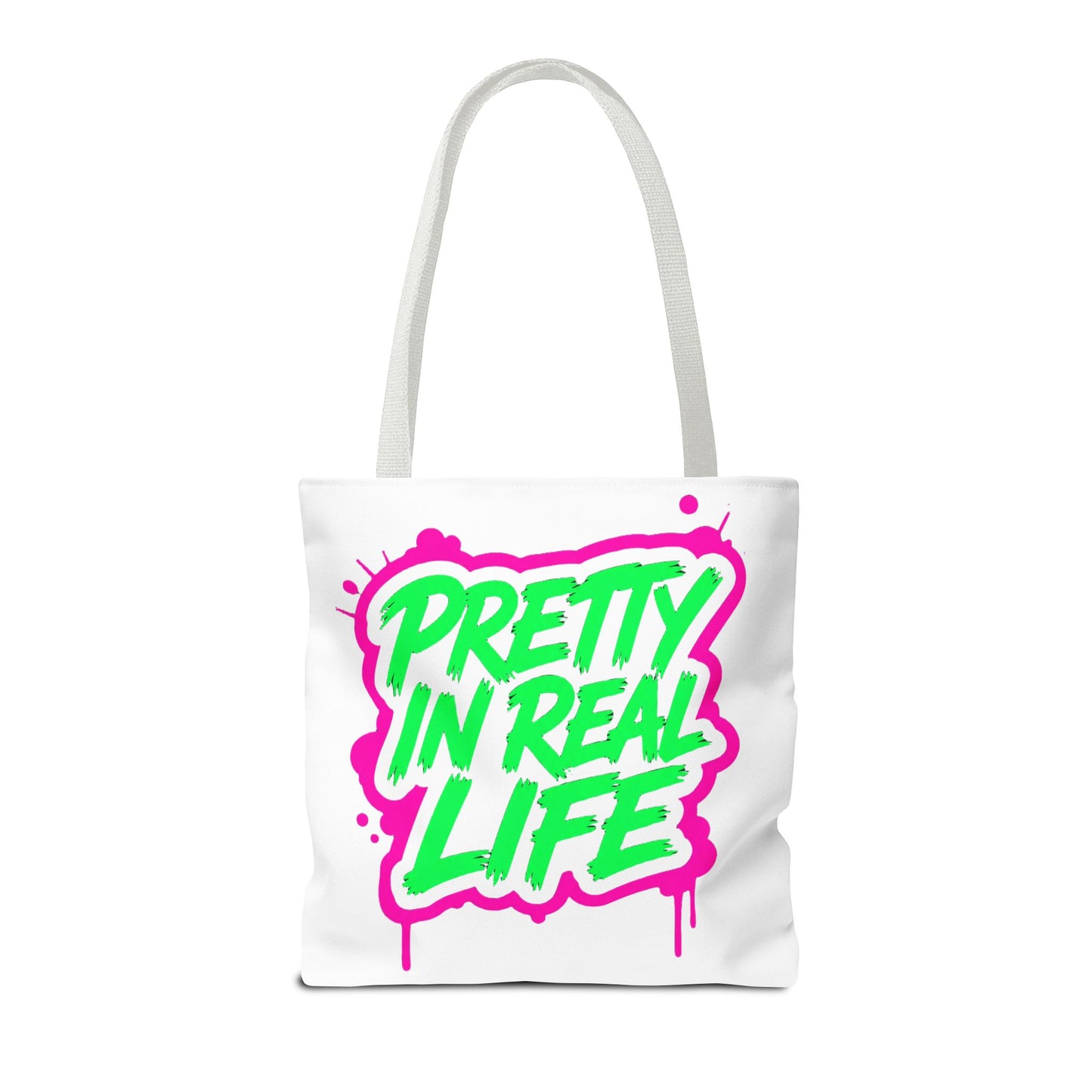 Pretty in real life Tote Bag
