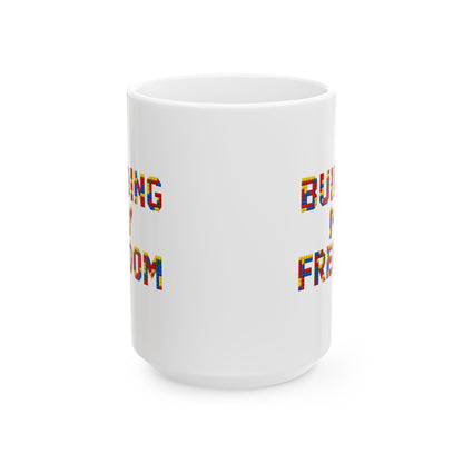Building my freedom Mug