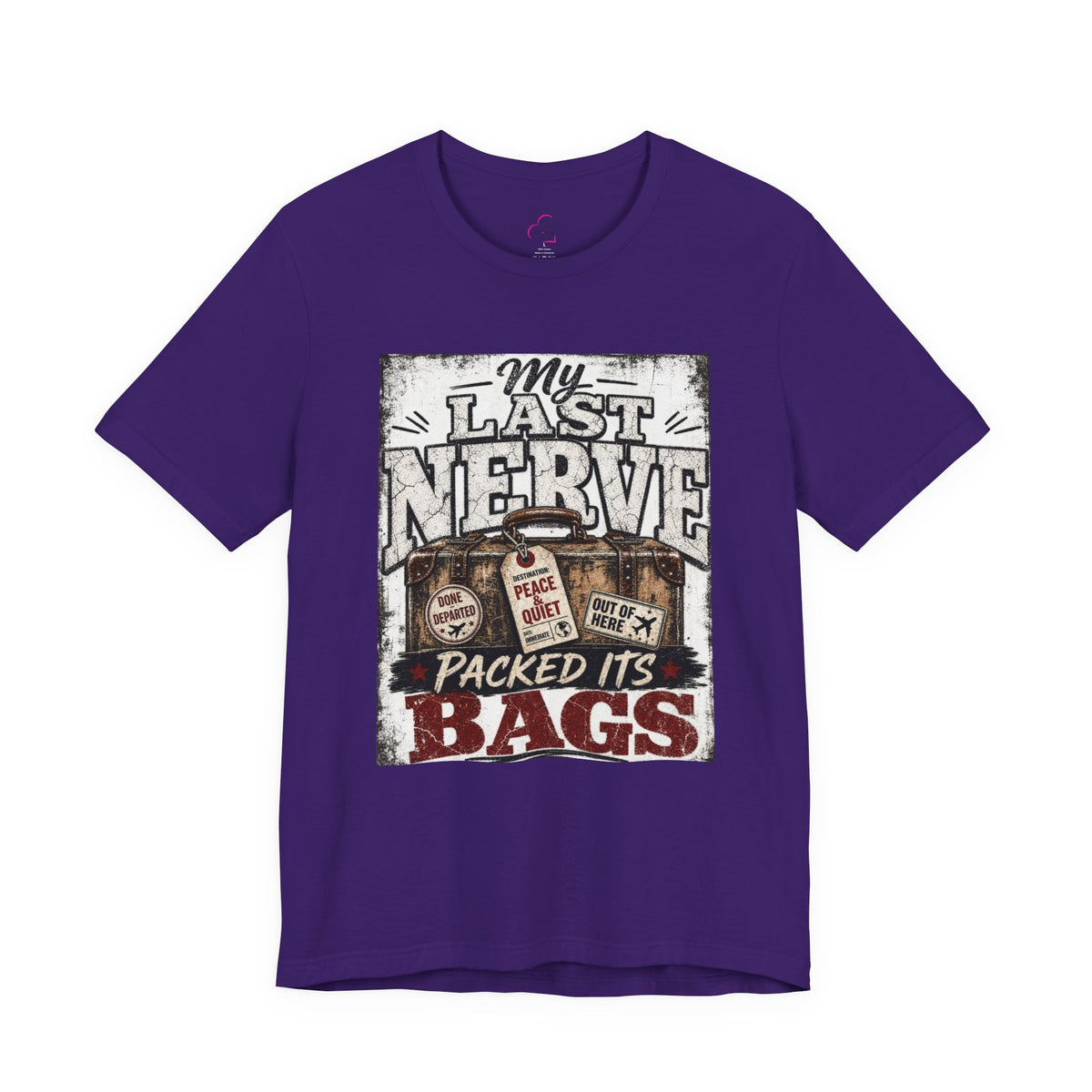 My last nerve packed it's bags T-shirt