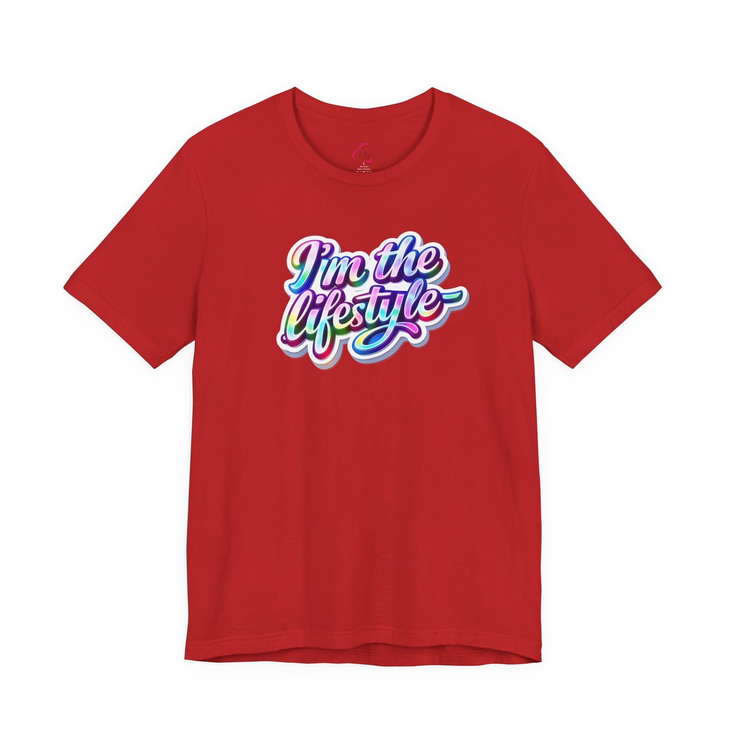 I'm the lifestyle T-shirt
