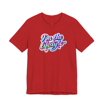 I'm the lifestyle T-shirt