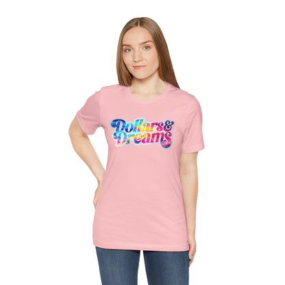 Dollars & Dreams T-shirt
