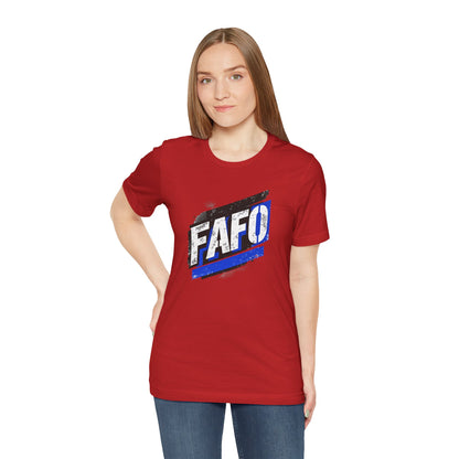 FAFO T-shirt