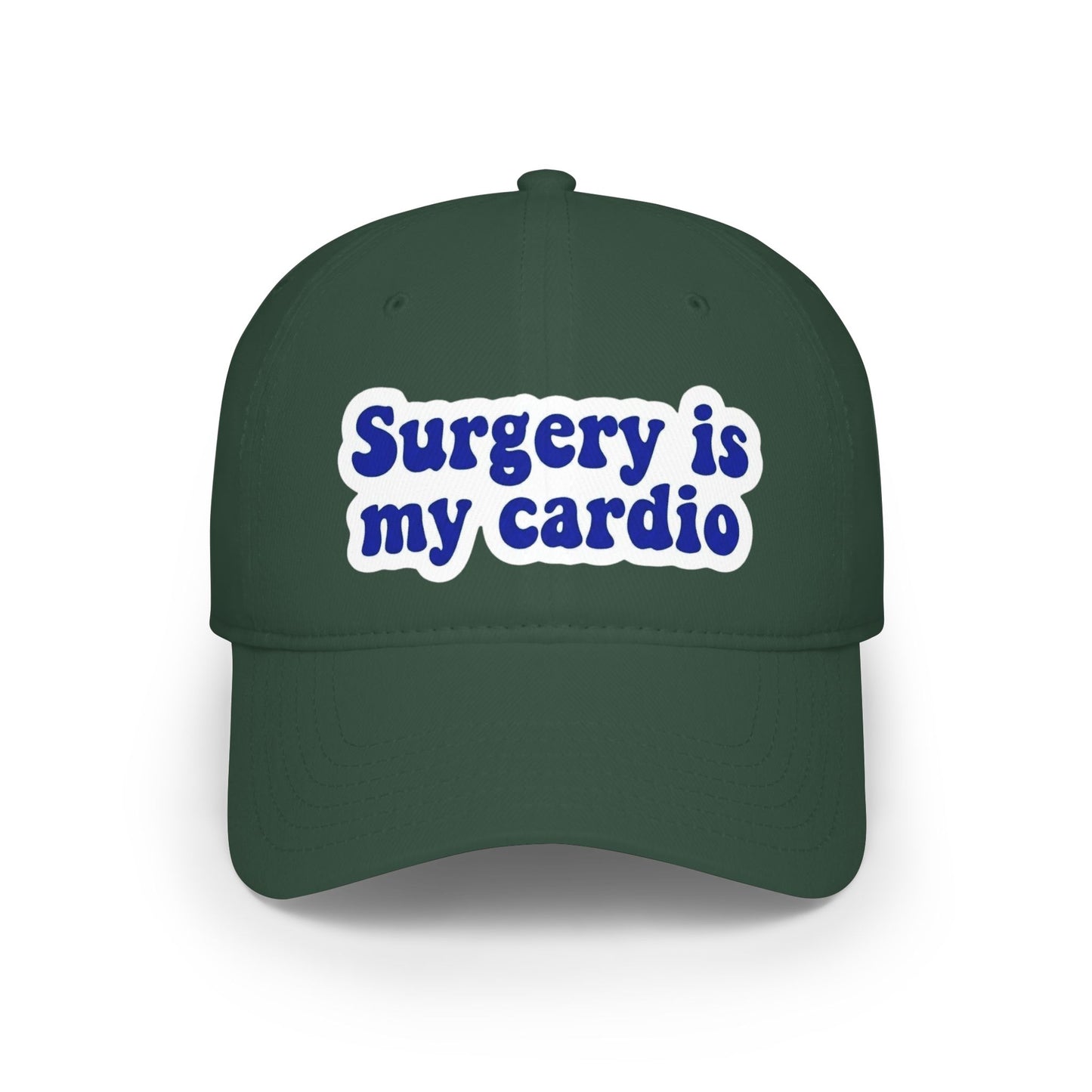 Surgery is my cardio Baseball Cap