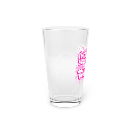 I'm the reason your eyes do all the talking Beer Glass