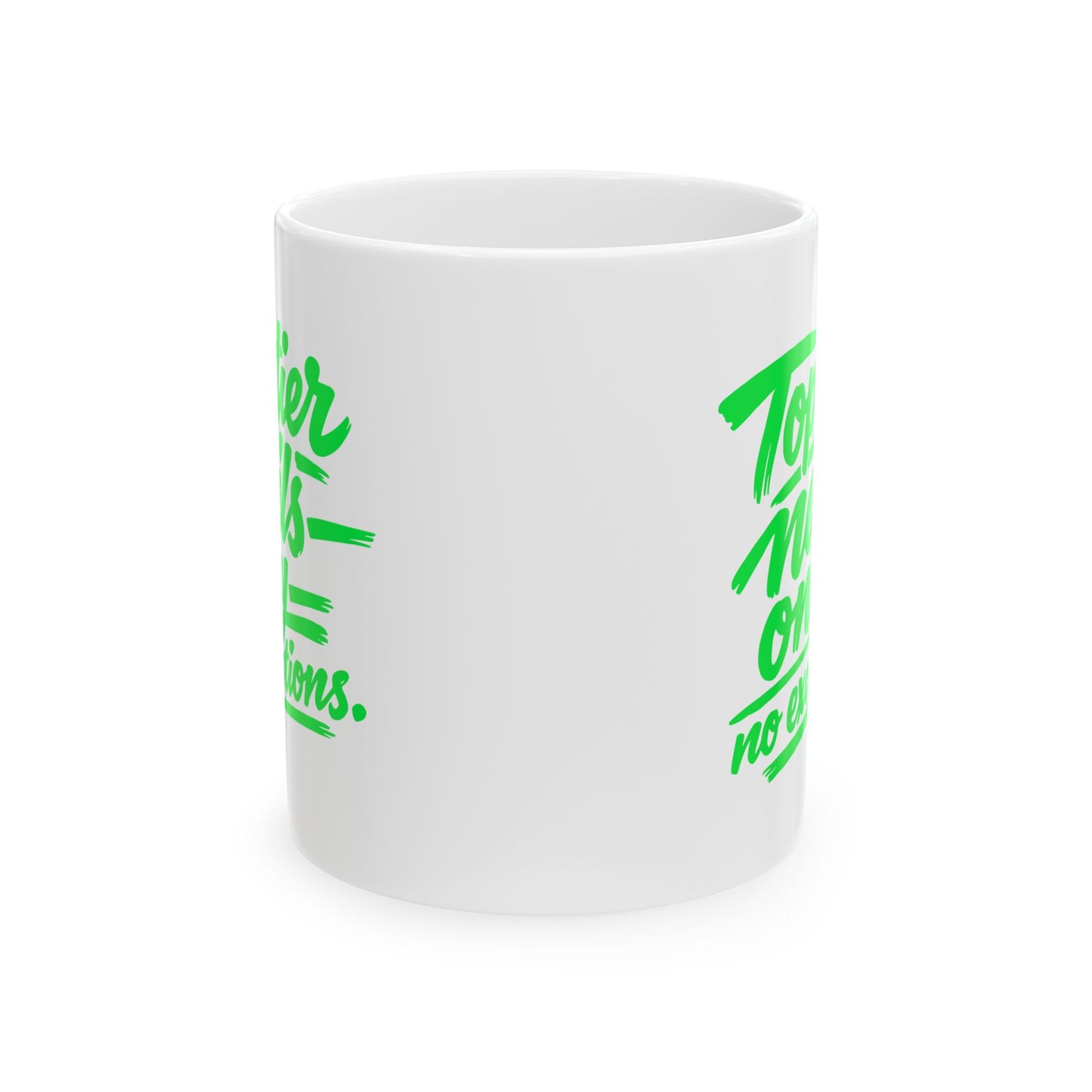 Top-tier nails only no exceptions Mug