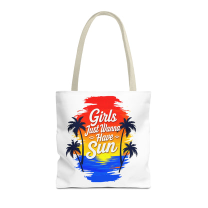 Girls just wanna have sun Tote Bag