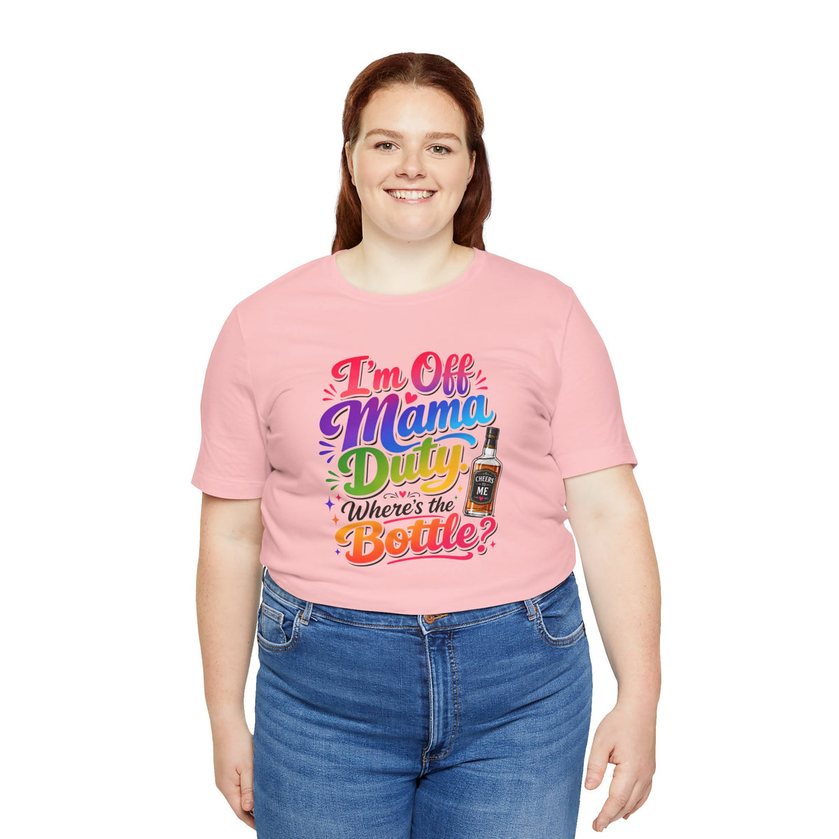 I'm off mama duty where's the bottle ? T-shirt