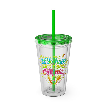If yo hair ain't right call me Clear Insulated Cup