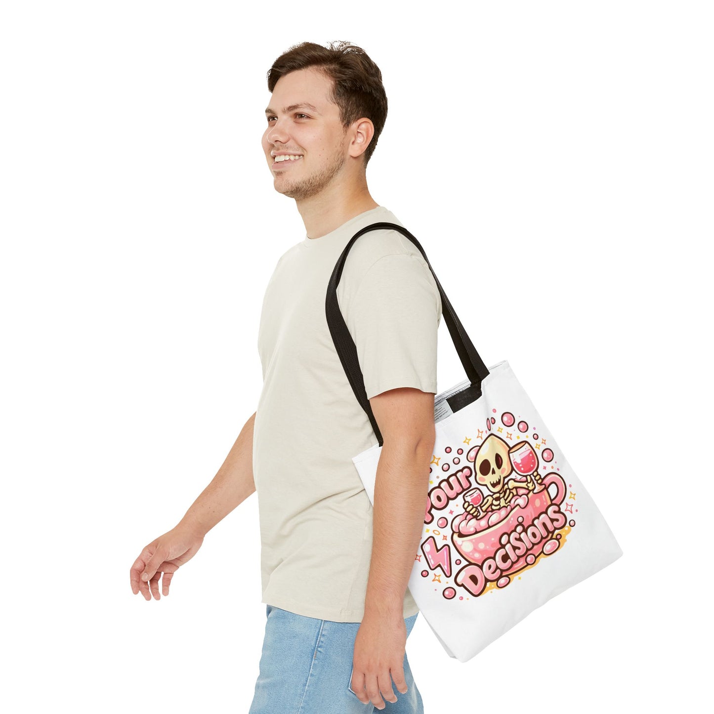Pour decisions Tote Bag