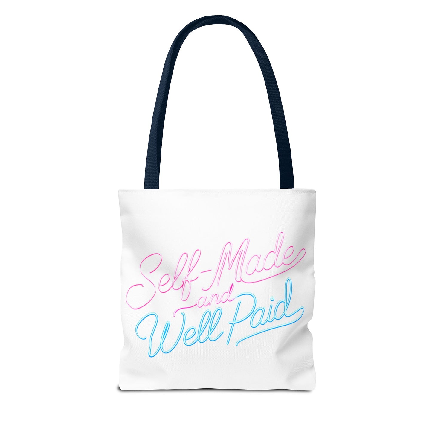 Self-made & well paid Tote Bag