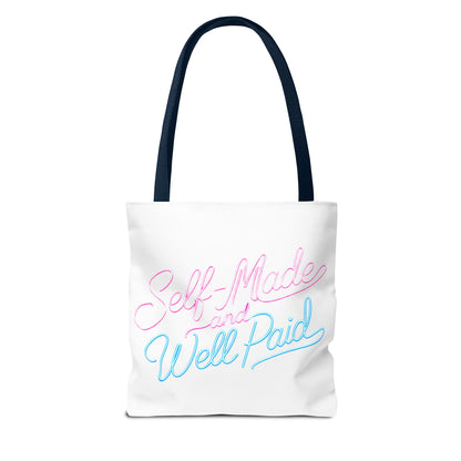 Self-made & well paid Tote Bag