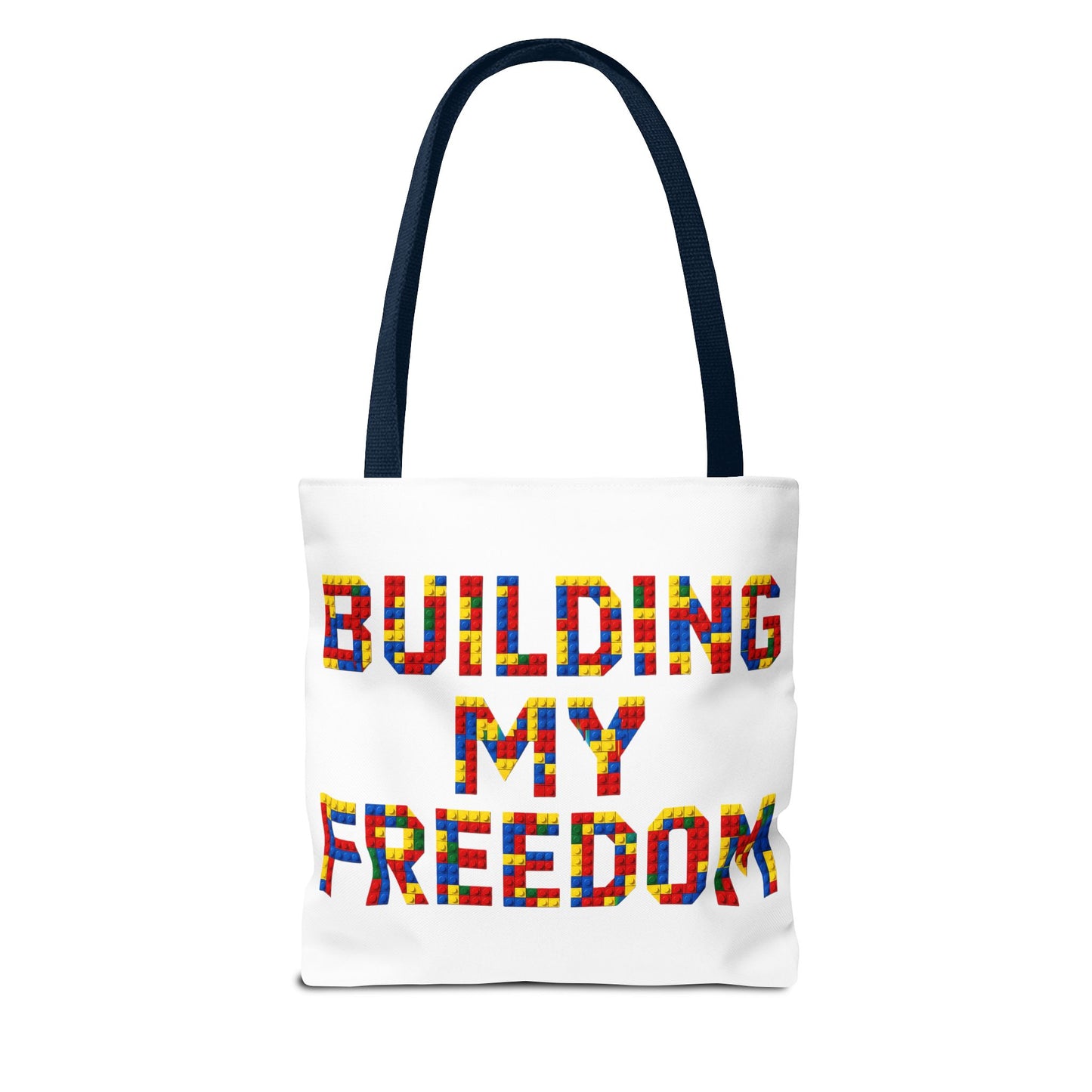 Building my freedom Tote Bag