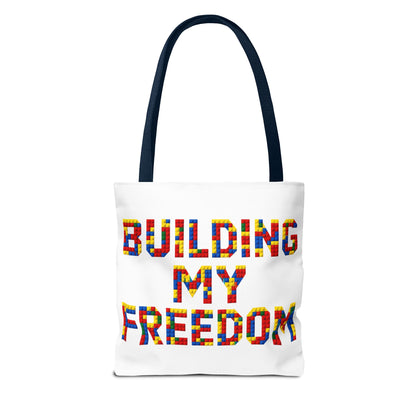 Building my freedom Tote Bag
