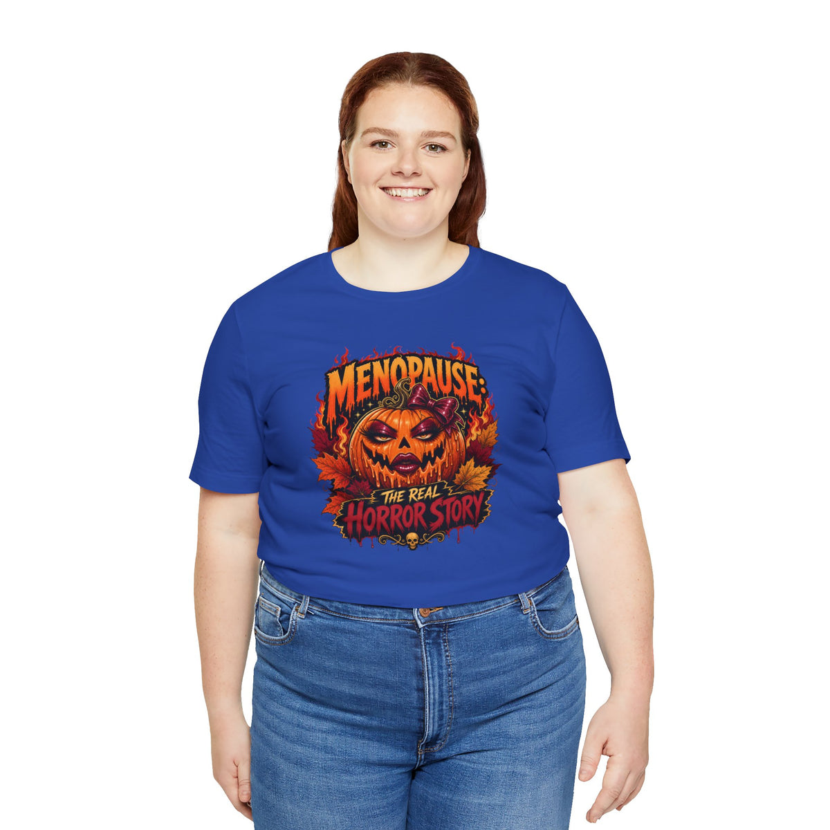 Menopause the real horror show T-shirt