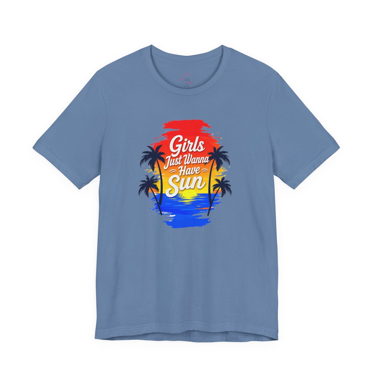Girls just wanna have sun T-shirt