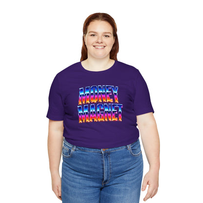 Money magnet T-shirt