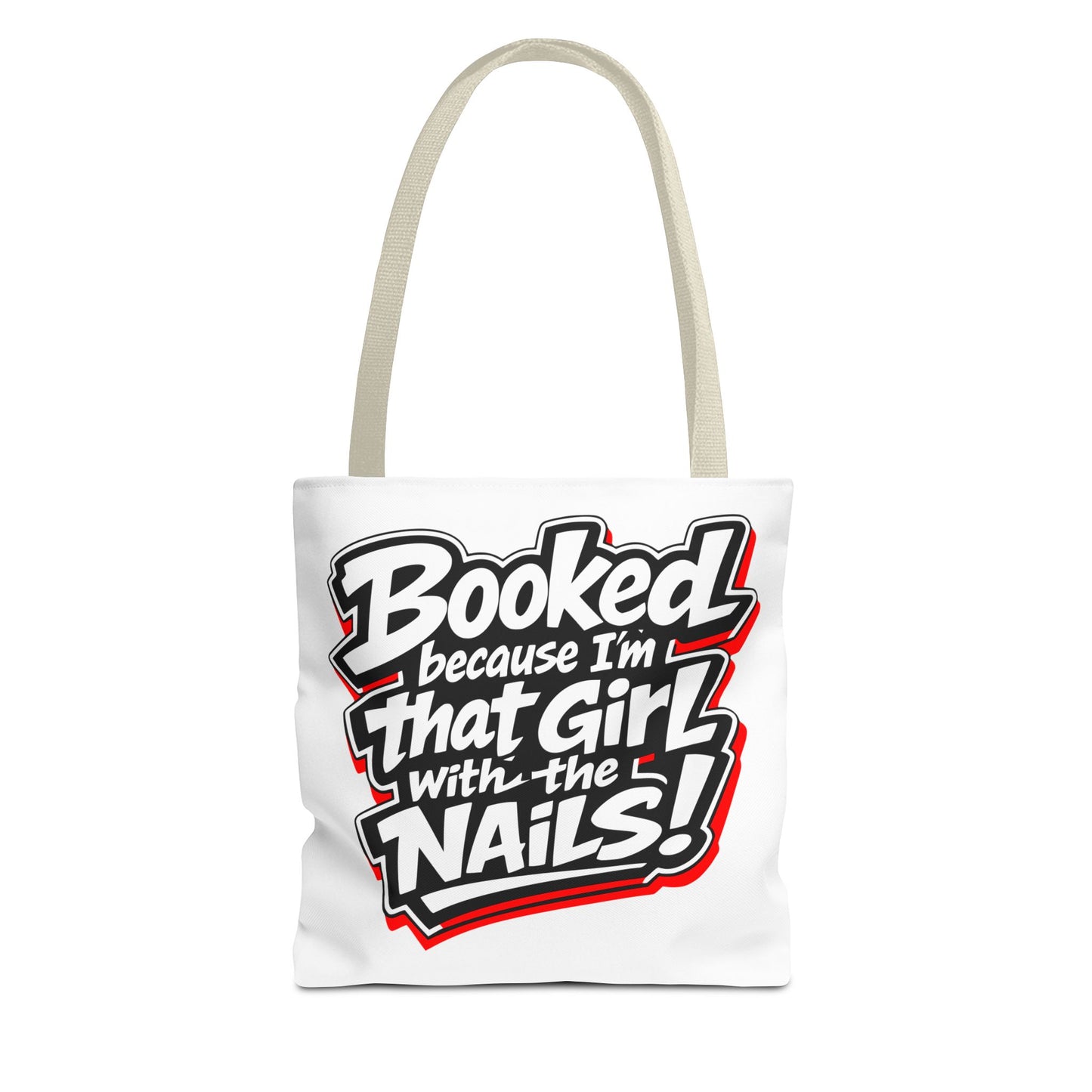 Booked because I'm that girl with the nails Tote Bag