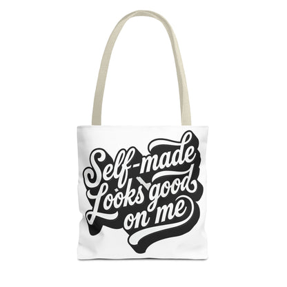 Self-made looks good on me Tote Bag