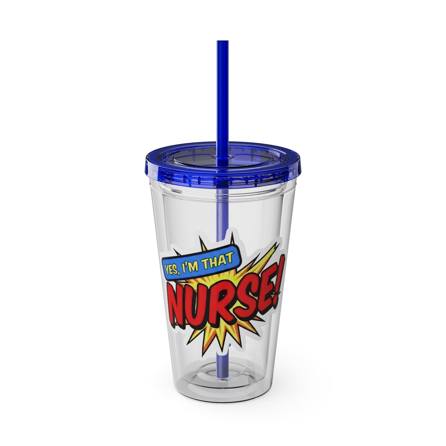 Yes, I'm that NURSE Clear Insulated Cup