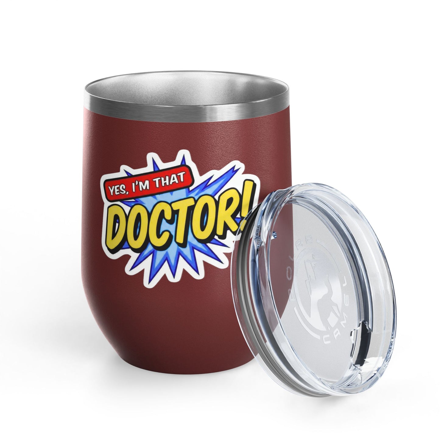 Yes, I'm that DOCTOR Tumbler