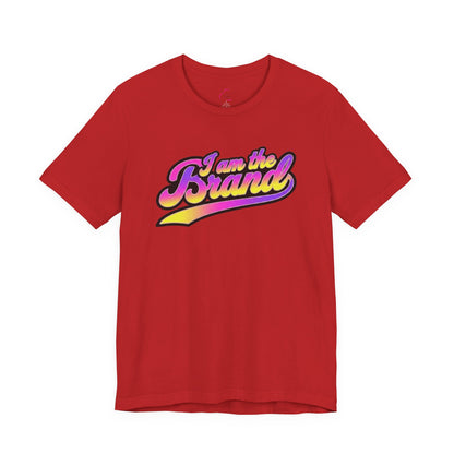 I am the brand T-shirt