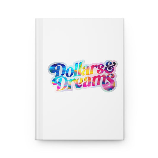 Dollars & Dreams Hardcover Journal