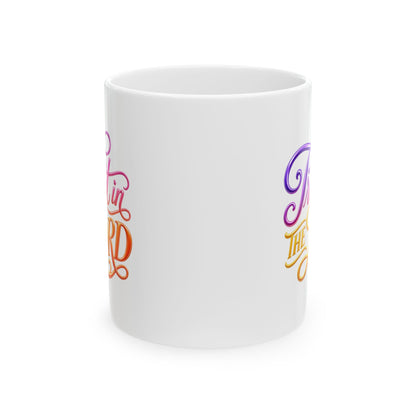 Trust in the LORD Mug