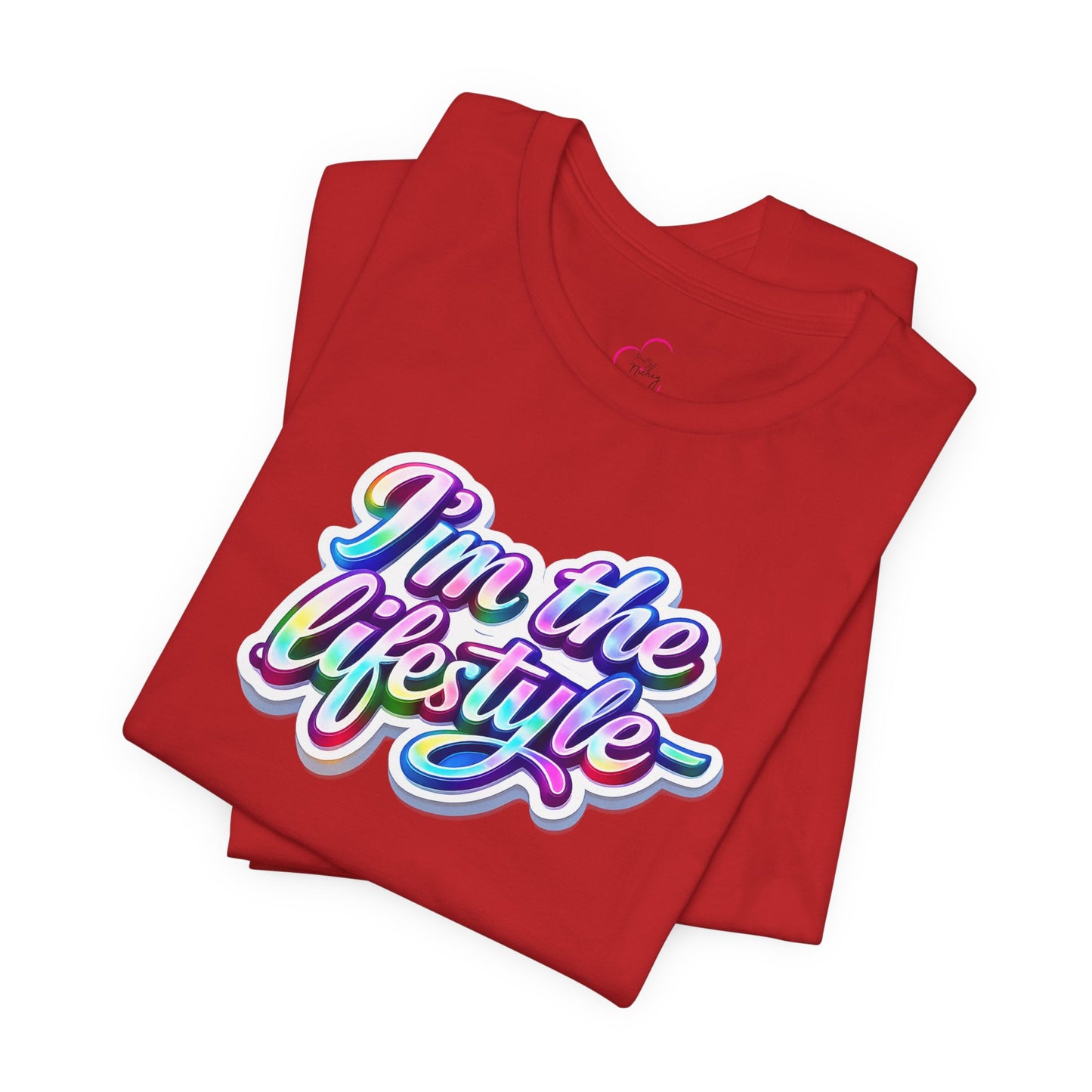 I'm the lifestyle T-shirt