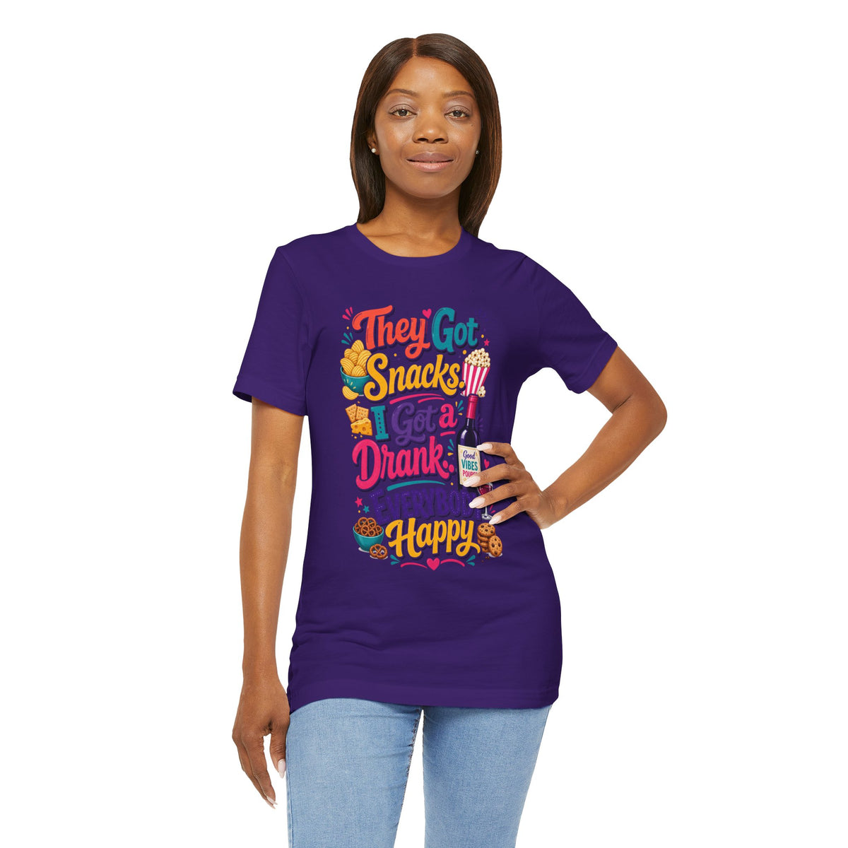 They got snacks. I got a drank. Everybody happy T-shirt