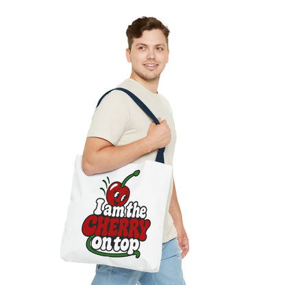 I am the cherry on top Tote Bag