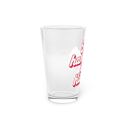 No handouts, just hustle. Beer Glass