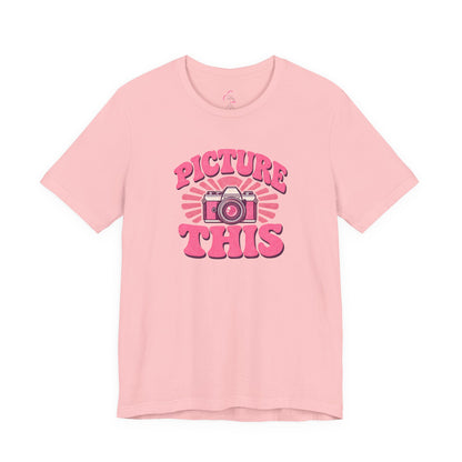 Picture this T-shirt