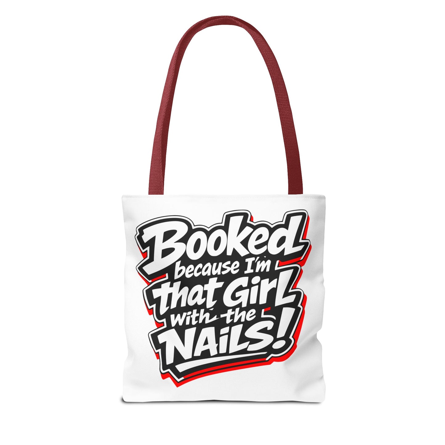 Booked because I'm that girl with the nails Tote Bag