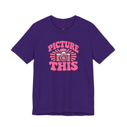 Picture this T-shirt
