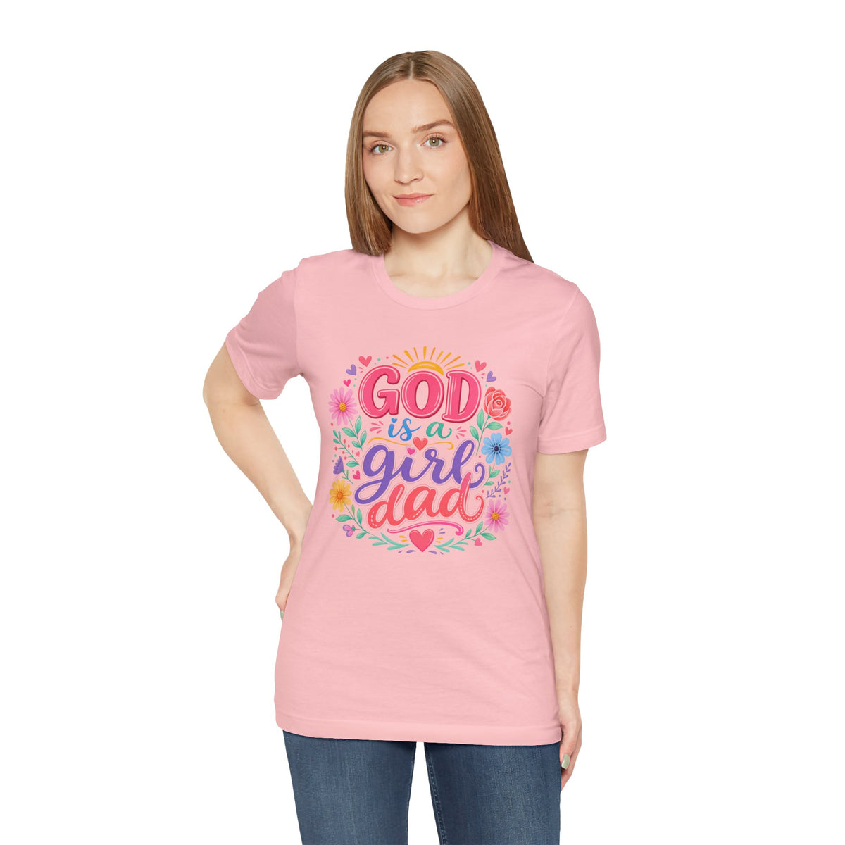 GOD is a girl dad T-shirt
