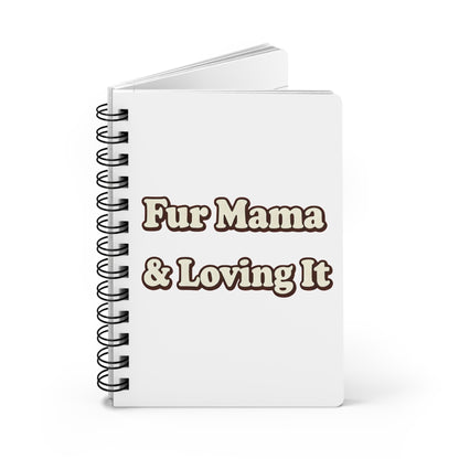 Fur mama & loving it Journal