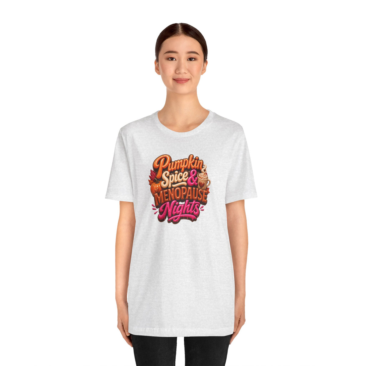 Pumpkin spice & menopause nights T-shirt