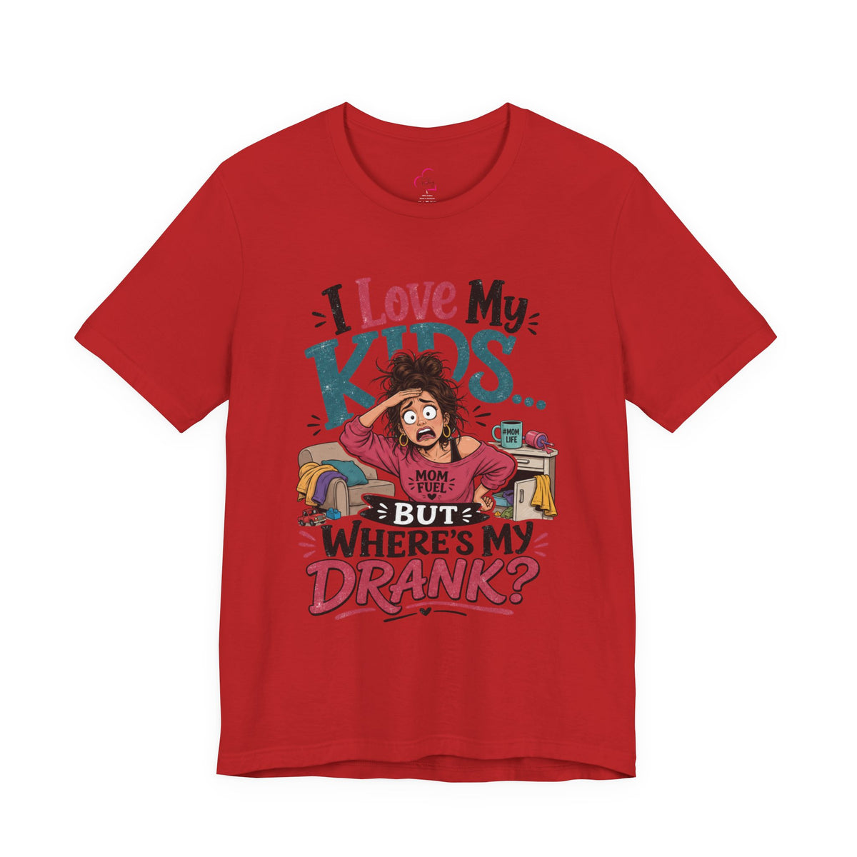 I love my kids but where's my drank? T-shirt