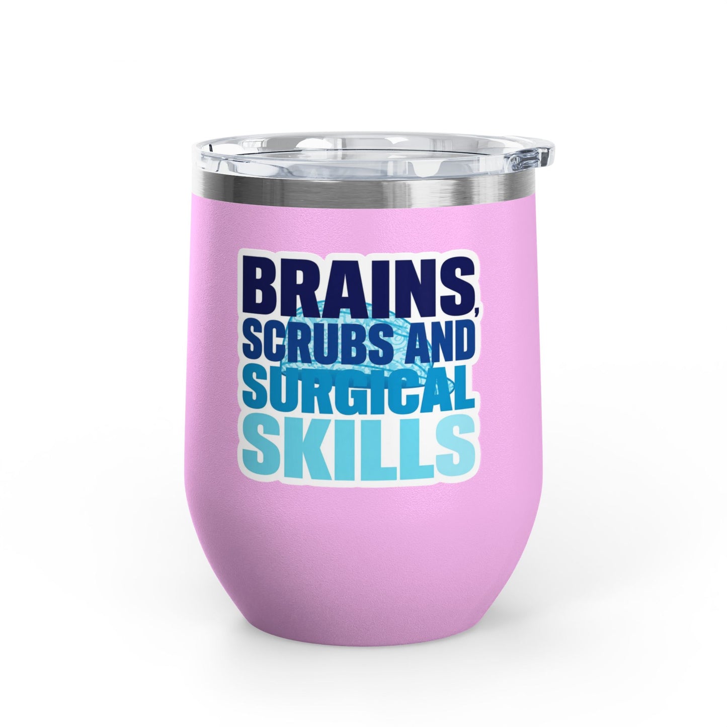 Brains, scrubs and surgical skills blue Tumbler