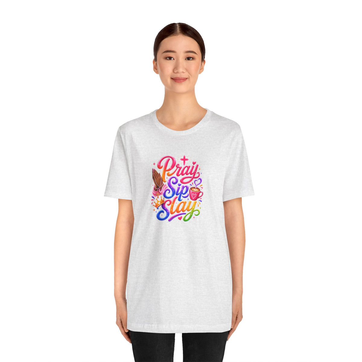 Pray, sip, slay T-shirt