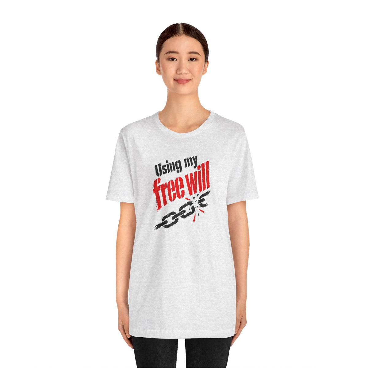 Using my free will T-shirt