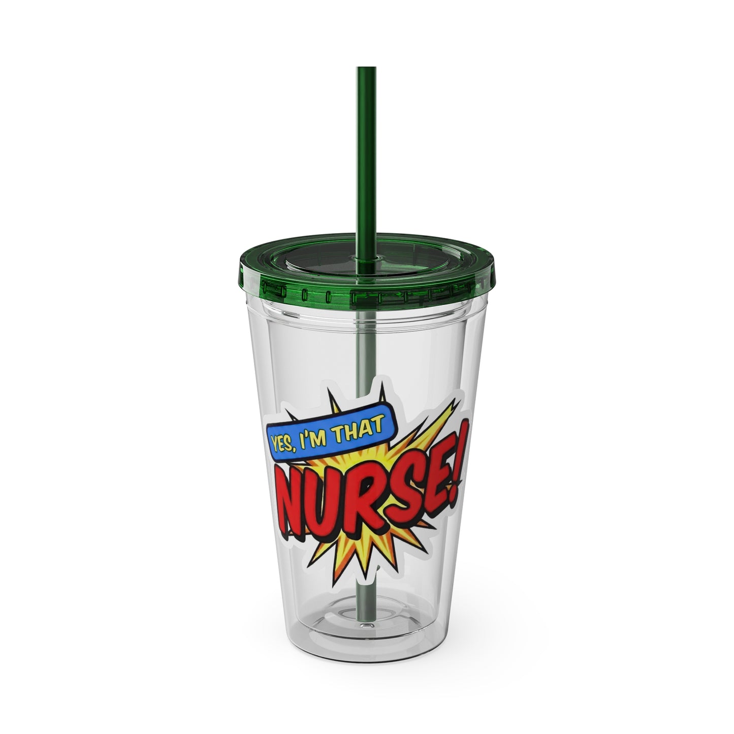 Yes, I'm that NURSE Clear Insulated Cup