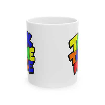 Talk to me nice Mug
