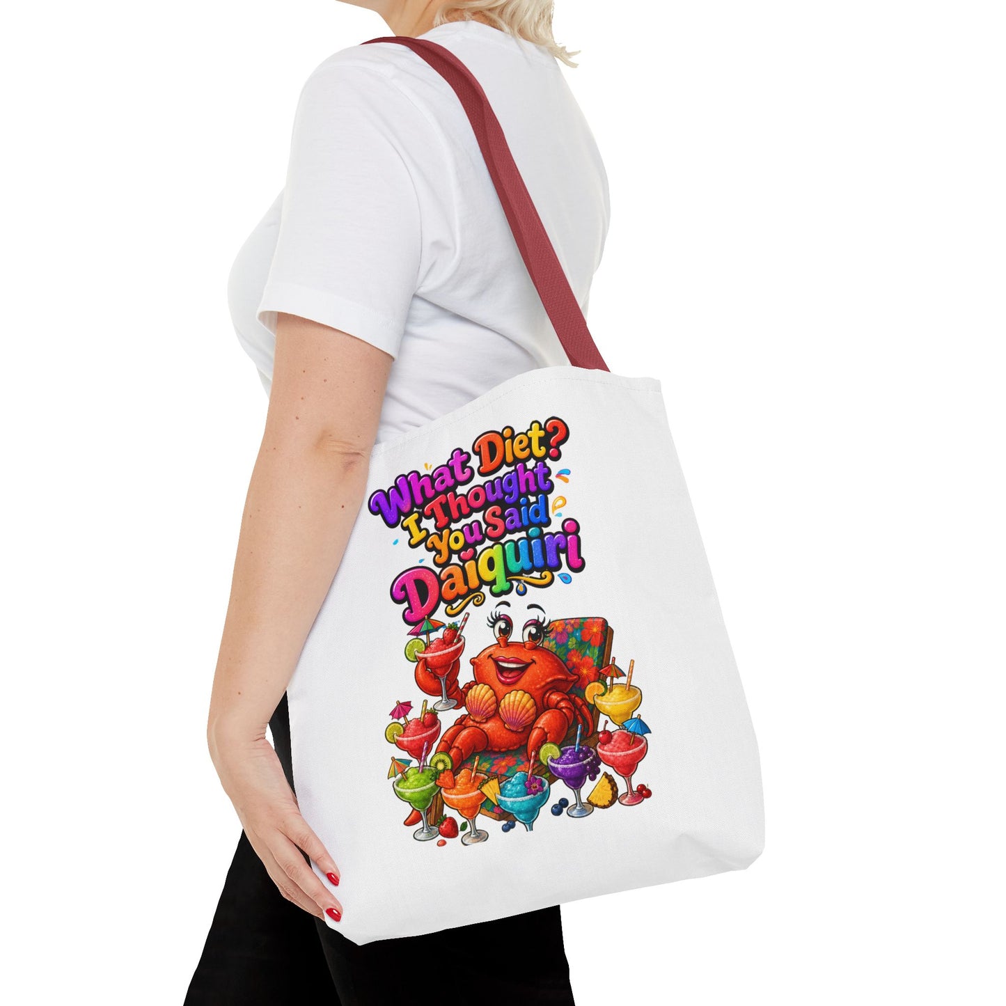 What diet? I thought you said daiquiri Tote Bag